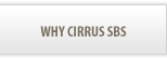 Why Cirrus SBS